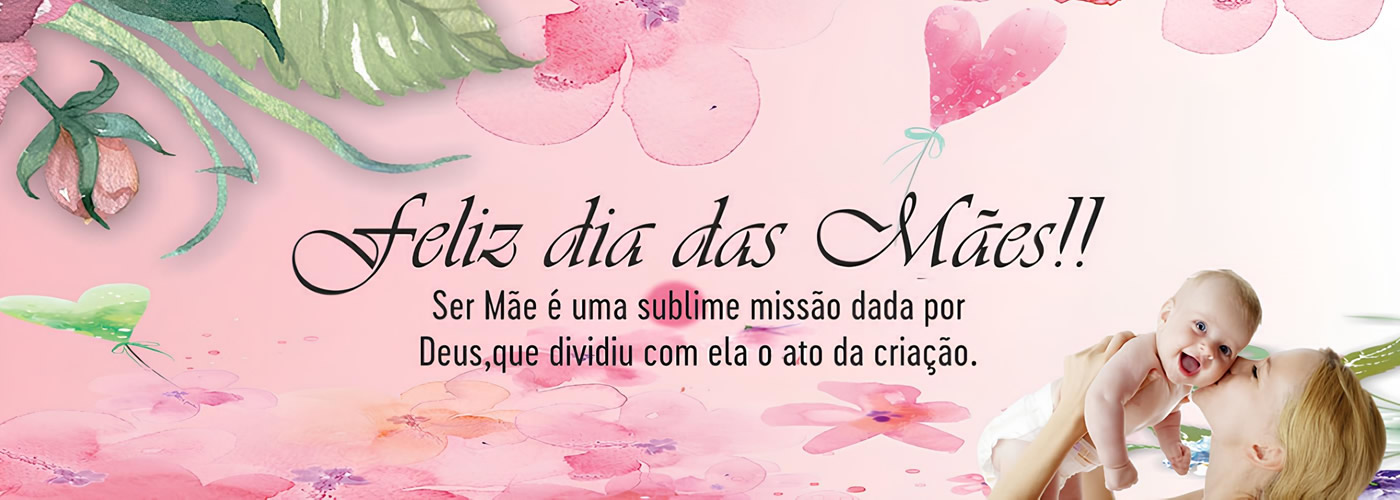 Feliz Dia das Mães